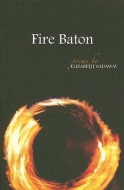 Fire Baton - Hadaway, Elizabeth