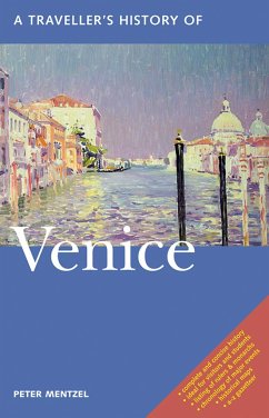 A Traveller's History of Venice - Mentzel, Peter