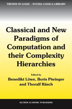 Classical and New Paradigms of Computation and Their Complexity Hierarchies - Löwe, Benedikt / Piwinger, Boris / Räsch, Thoralf (eds.)