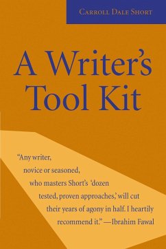A Writer's Tool Kit - Short, Carroll Dale