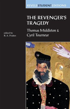 The Revenger's Tragedy - Foakes, R.A.
