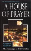 Wcs 2 Chronicles: A House of Prayer