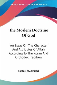 The Moslem Doctrine Of God