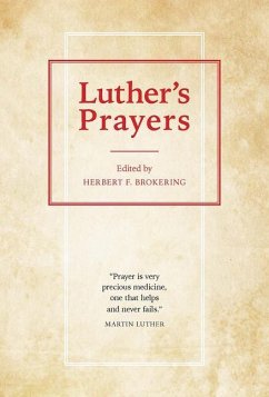 Luthers Prayers - Luther, Martin