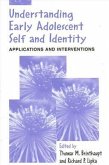 Understanding Early Adolescent Self and Identity: Applications and Interventions