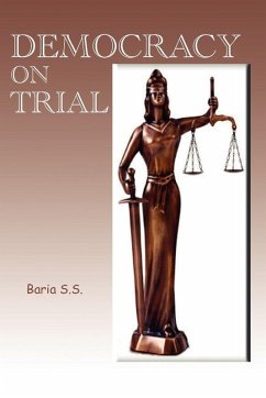 Democracy on Trial - S. S., Baria
