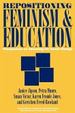 Repositioning Feminism & Education