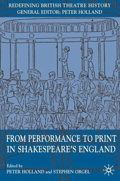 From Performance to Print in Shakespeare's England - Tseng, Wanda S. / Cowen, David G.