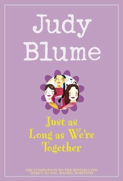 Just as Long as We're Together - Blume, Judy