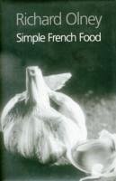 Simple French Food - Olney, Richard