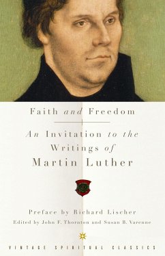 Faith and Freedom - Luther, Martin