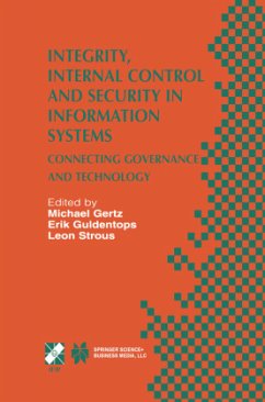 Integrity, Internal Control and Security in Information Systems - Gertz, Michael / Guldentops, Erik / Strous, Leon A.M. (Hgg.)