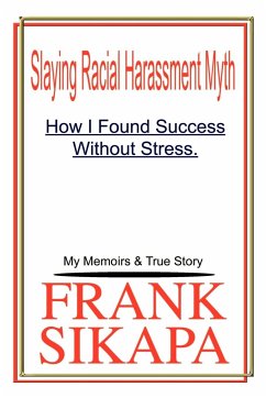 Slaying Racial Harassment Myth - Sikapa, Frank