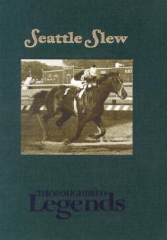 Seattle Slew: Thoroughbred Legends - Mearns, Dan