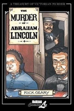 The Murder of Abraham Lincoln - Geary, Rick