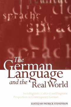 The German Language and the Real World - Stevenson, Patrick (ed.)