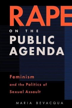 Rape on the Public Agenda - Bevacqua, Maria