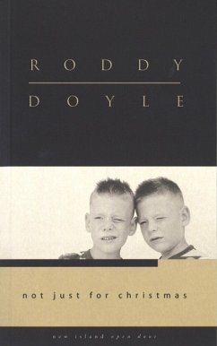 Not Just for Christmas - Doyle, Roddy