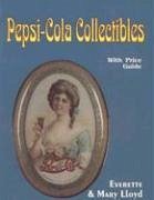 Pepsi-Cola Collectibles - Lloyd, Everette And Mary