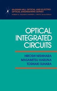 Optical Integrated Circuits - Nishihara, Hiroshi; Suhara, Toshiaki; Haruna, Masamitsu