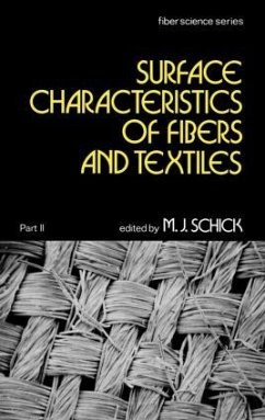 Surface Characteristics of Fibers and Textiles - Schick, M J