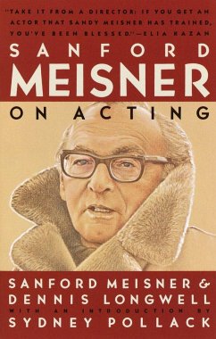 Sanford Meisner on Acting - Longwell, Dennis;Meisner, Sanford