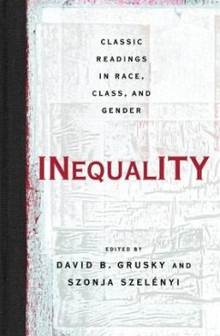 Inequality - Grusky, David; Szelenyi, Szonja