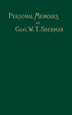 Memoirs of Gen. W. T. Sherman: Volume I