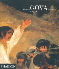 Francisco Goya y Lucientes, 1746-1828 - Tomlinson, Janis