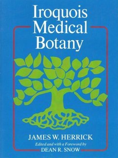 Iroquois Medical Botany - Herrick, James