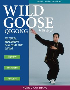 Wild Goose Qigong - Zhang, Hong-Chao