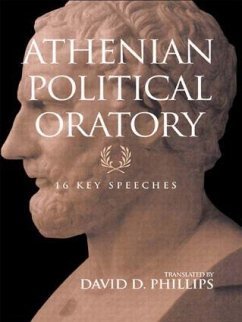 Athenian Political Oratory - Phillips, David