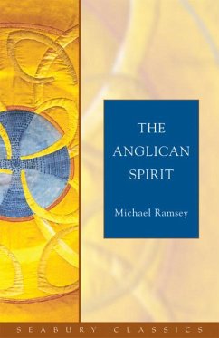 The Anglican Spirit - Ramsey, Michael