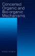 Concerted Organic and Bio-Organic... - Bild 1