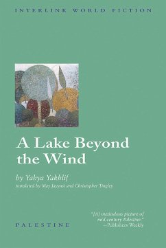 A Lake Beyond the Wind - Yakhlif, Yahya