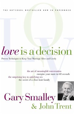 Love Is A Decision - Smalley, Gary; Trent, John