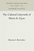 The Cultural Labyrinth of María de Zayas