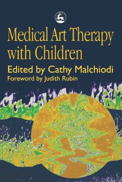 Medical Art Therapy with Children - Malchiodi, C.
