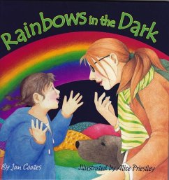 Rainbows in the Dark - Coates, Jan L