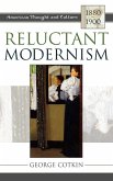 Reluctant Modernism