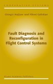 Fault Diagnosis and Reconfiguration in Flight Control Systems