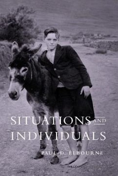 Situations and Individuals - Elbourne, Paul D.