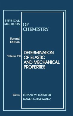 Physical Methods of Chemistry, Determination of Elastic and Mechanical Properties