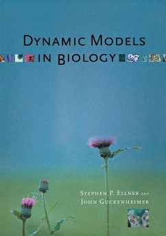 Dynamic Models in Biology - Ellner, Stephen P.; Guckenheimer, John