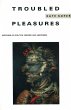 Troubled Pleasures - Bild 1