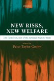 New Risks, New Welfare