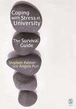Coping with Stress at University - Palmer, Stephen; Puri, Angela