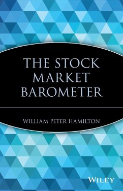 The Stock Market Barometer - Hamilton, William P.