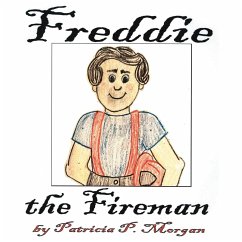 Freddie the Fireman - Morgan, Patricia P.