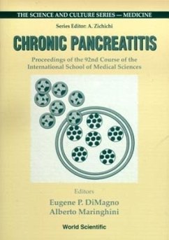 Chronic Pancreatitis - Proceedings of the 92nd Course of the International School of Medical Sciences